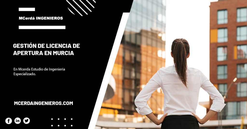 Gestión de Licencia de Apertura en Murcia