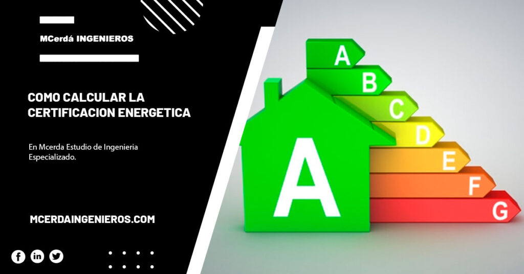como calcular la certificacion energetica