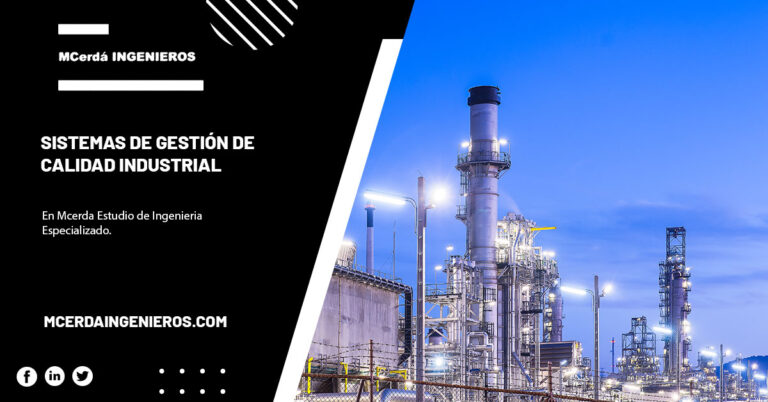 Sistemas de gestión de calidad industrial