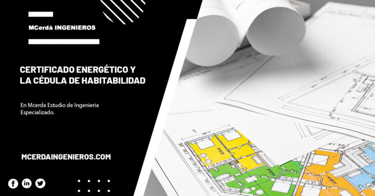 Certificado energético y la cédula de habitabilidad