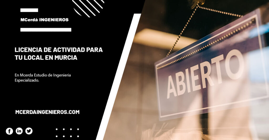 Licencia de actividad para tu local en murcia